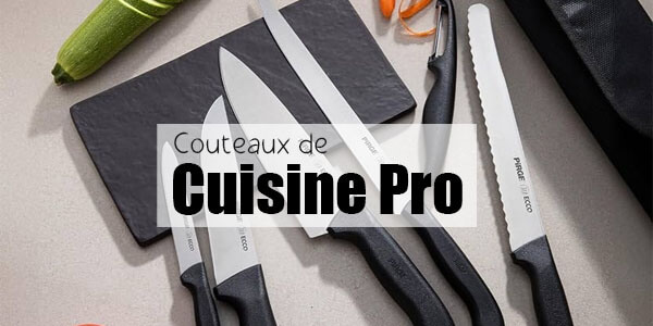 couteaux de cuisine pro